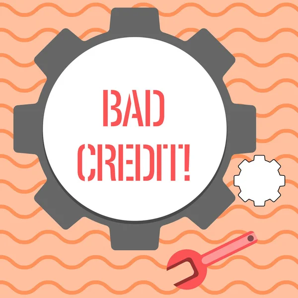 Word writing text Bad Credit. Business concept for offering help after going for loan then getting rejected Big and Small Cog Wheel Gear and Wrench Mechanical Tool for SEO and Web Icon.