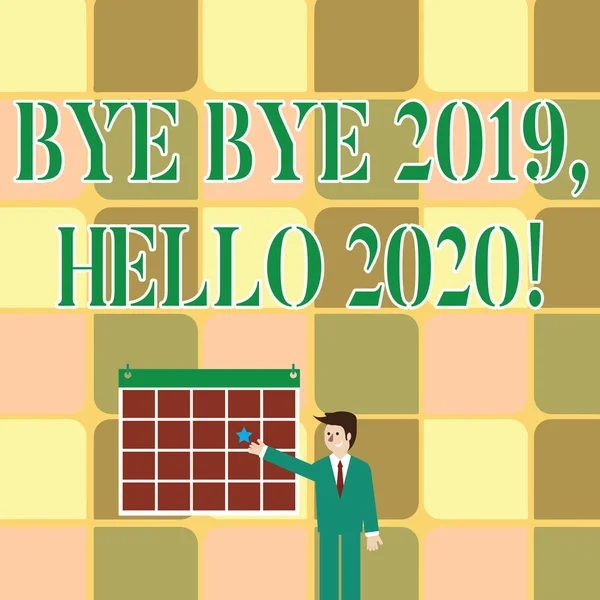 Текст знака показ Bye Bye 2019 Привіт 2020. Концептуальні фото Прощаючись з минулого року і вітаючи ще один хороший один бізнесмен посміхається і наведення на барвисті календар з Star повісити на стіну. — стокове фото