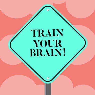 Tren Your Brain gösterilen not yazma. İş fotoğraf vitrine eğitmek kendin al yeni bilgi becerilerini elmas şekli rengi yol uyarı tabela bir bacak Stand ile geliştirmek.