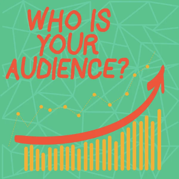 Writing Obs visar vem som är din publik fråga. Företag foto skylta som är tittar eller lyssnar på den färgglada kolumn och rad grafiskt diagram med pil kommer upp. — Stockfoto