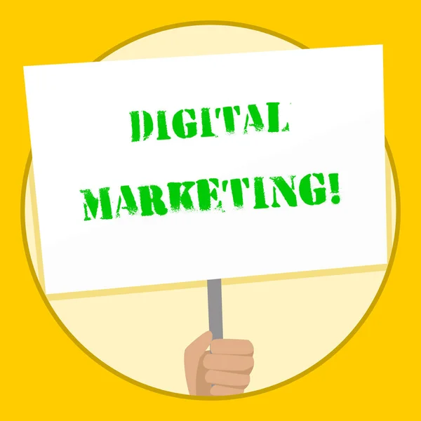 Text sign showing Digital Marketing. Conceptual photo market products or services using technologies on Internet Hand Holding Blank White Placard Supported by Handle for Social Awareness.