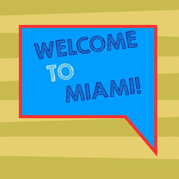 Tekst teken weergegeven: Welkom naar Miami. Conceptuele foto aankomst naar Florida zonnige stad strand zomervakantie lege rechthoekige kleur tekstballon met rand foto rechterhand. — Stockfoto