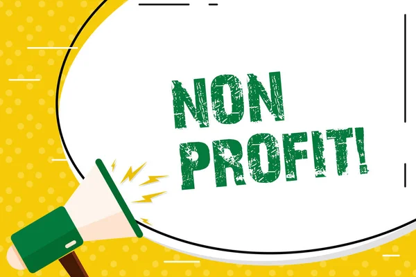 Nota di scrittura che mostra No Profit. Business photo vetrina non fare o condotto principalmente per rendere l'organizzazione di profitto bianco bianco enorme forma ovale adesivo e Megafono Gridare . — Foto Stock