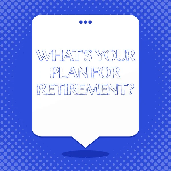 Word writing text What S Your Plan For Retirementquestion. Business concept for Thought any plans when you grow old Blank Space White Speech Balloon Floating with Three Punched Holes on Top.