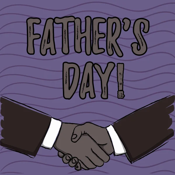 Word writing text Father S Day. Business concept for day of year where fathers are particularly honoured by children Businessmen Shaking Hands Firmly as Gesture Form of Greeting and Agreement.