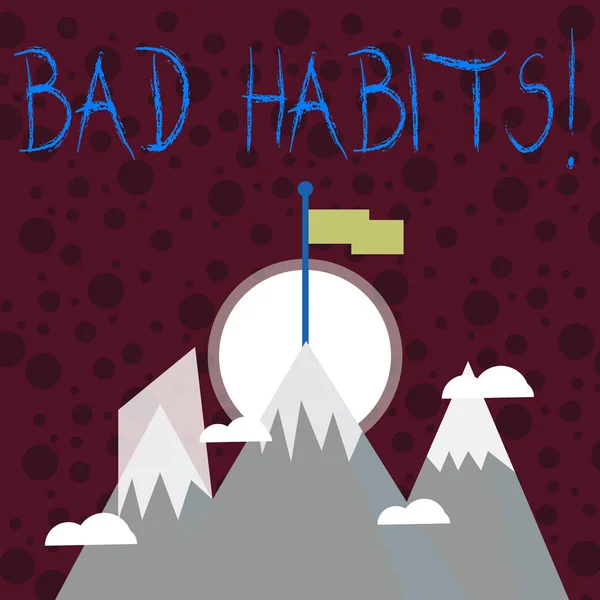 Text sign showing Bad Habits. Conceptual photo someone do negative behaviour pattern like smoking stereotyping Three High Mountains with Snow and One has Blank Colorful Flag at the Peak. — Stock Photo, Image