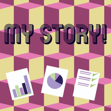 My Story gösterilen not yazma. İş fotoğraf vitrine geçmiş yaşam olayları eylemler kariyer veya yapmış olduğunuz sunu Bar, veri ve pasta grafiği grafik üzerinde beyaz kağıt seçenekleri.