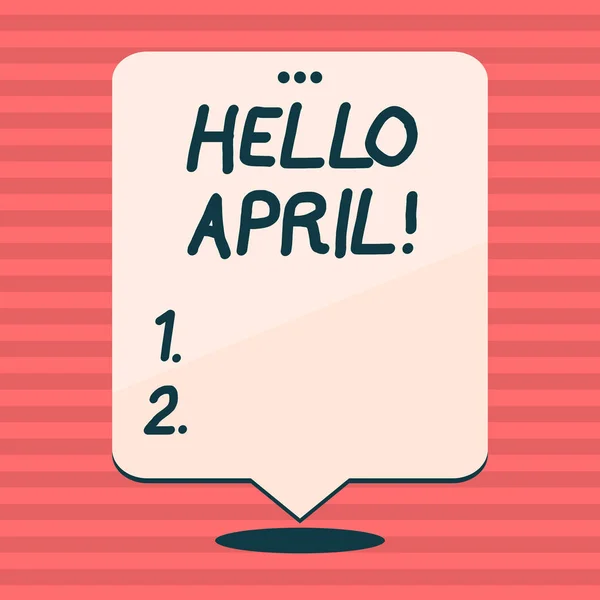 Writing note showing Hello April. Business photo showcasing welcoming fourth month of year usually considered spring White Speech Balloon Floating with Three Punched Hole on Top. — Stock Photo, Image