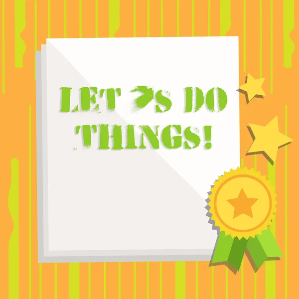 Scrittura di testo a mano Let S Do Things. Significato del concetto Prova qualcosa di nuovo trova la felicità padroneggiandolo con la pratica White Blank Sheet of Perchment Paper Stationery with Ribbon Seal Stamp Label . — Foto Stock