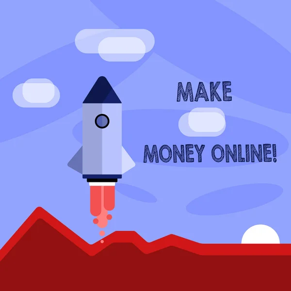 Metin yazma Make Money Online kelime. Freelancing veya renkli uzay aracı Servisi Rocketship başlatılması için yeni iş başlangıç pazarlama gibi Internet üzerinden kar yapmak için iş kavramı. — Stok fotoğraf