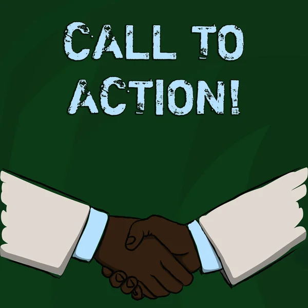 Word writing text Call To Action. Business concept for most important part of online digital marketing campaign Businessmen Shaking Hands Firmly as Gesture Form of Greeting and Agreement.