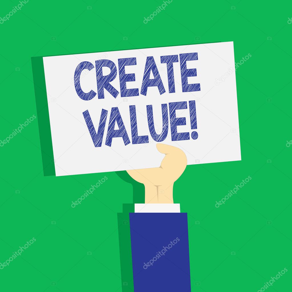 Text sign showing Create Value. Conceptual photo making sure regard that something is held to its deserve Clipart of Hand Holding Up Blank Sheet of White Paper on Pastel Backdrop.