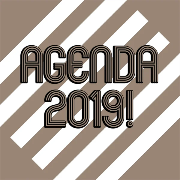 Conceptual hand writing showing Agenda 2019. Business photo showcasing list of items to be discussed at formal meeting or event White and Brown Stripes Alternately on Chocolate Background.