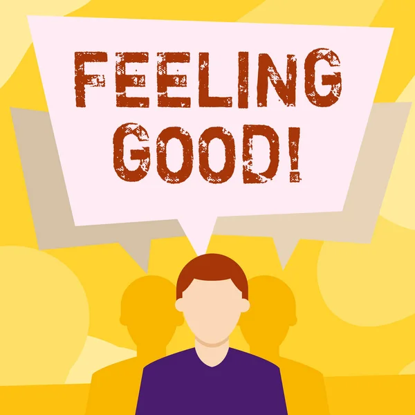 Fogalmi kézi írás, bemutató Feeling Good. Üzleti fénykép szöveg okozó boldog élet pozitív érzelmek elégedettség arctalan ember már két árnyékok átfedésben lévő beszéd buborék. — Stock Fotó