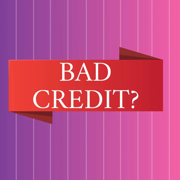Word writing text Bad Credit Question. Business concept for offering help after going for loan then rejected Blank Folded Color Banner photo on Vertically Striped Two Toned Backdrop.