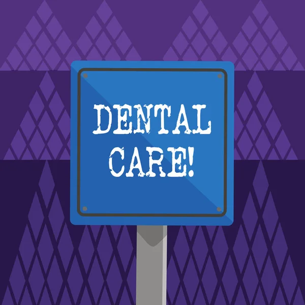 Conceptual hand writing showing Dental Care. Business photo showcasing maintenance of healthy teeth and may refer to Oral hygiene 3D Square Colorful Caution Road Sign with Black Border Wood. — Stock Photo, Image