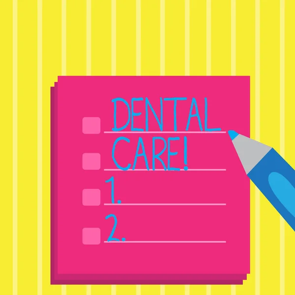 Text sign showing Dental Care. Conceptual photo maintenance of healthy teeth and may refer to Oral hygiene Blank Colorful To Do Check List Planner Sheets with Tick Box and Marker Pen. — Stock Photo, Image