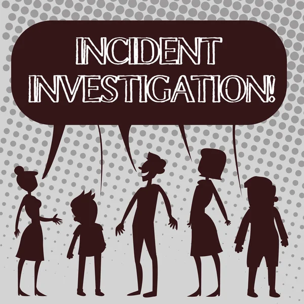 Handwriting text Incident Investigation. Concept meaning Account and analysis of an incident based on evidence Silhouette Figure of People Talking and Sharing One Colorful Speech Bubble. — Stock Photo, Image