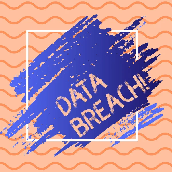 Writing note showing Data Breach. Business photo showcasing security incident in which sensitive confidential data is copied Blue Tone Paint Inside Square Line Frame. Smudges with Blank Space.