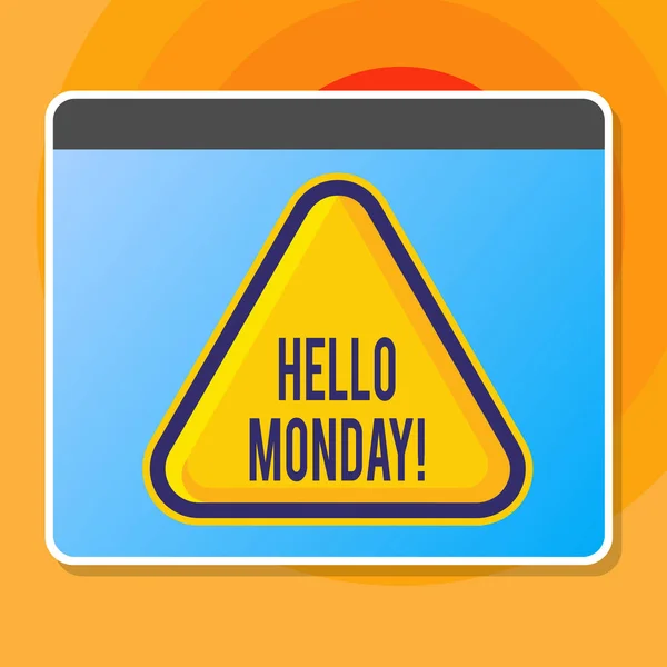 Het schrijven nota die Hello maandag toont. Business Photo presentatie geven vanaf verse nieuwe week verwelkomen met Smile lege gele reliëf driehoek met rand als web-knop in het scherm. — Stockfoto
