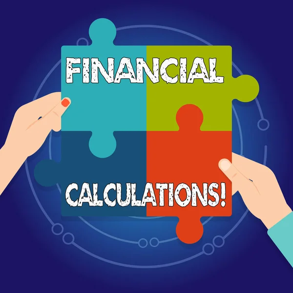 Text sign showing Financial Calculations. Conceptual photo Analyze the profit that can be generate in investment Four Blank Multi Color Jigsaw Puzzle Tile Pieces Put Together by Human Hands. — Stock Photo, Image