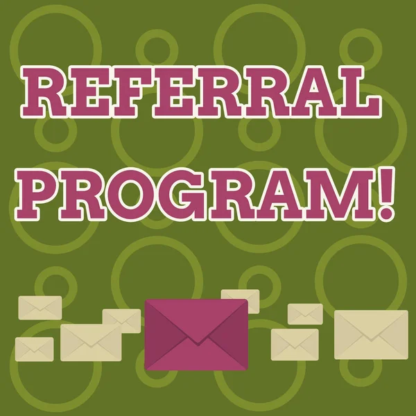 Word writing text Referral Program. Business concept for internal recruitment method employed by organizations Pastel Color Closed Envelopes in Different Sizes with Big one in the Middle.