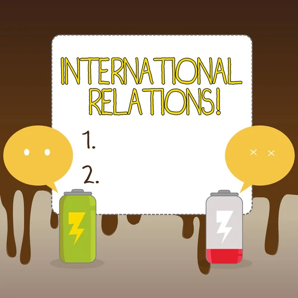 Handwriting text International Relations. Concept meaning way in which two or more nations interact with Fully Charged and Discharged Battery with Two Colorful Emoji Speech Bubble.