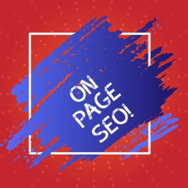 Kavramsal el üzerinde Page Seo gösterilen yazma. Web sitesi içinde iş fotoğraf metin önlemler konumu arama sıralamalarını Meydanı çizgili çerçeve içinde mavi tonu boya geliştirmek. Boş alanı olan lekeleri.
