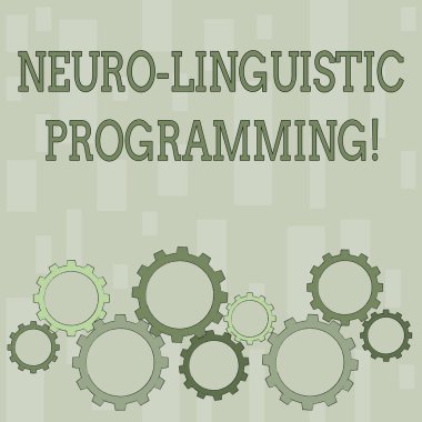 Word metin Neuro Linguistic Programming yazma. İş kavramı yaklaşım iletişim ve psikoterapi renkli Cog Wheel dişli ilgi çekici, Interlocking ve Tesselating düz stil.