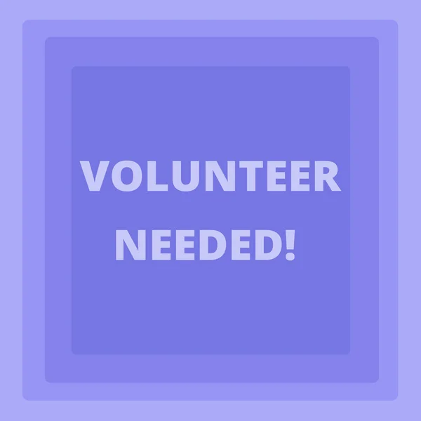 Handwriting text writing Volunteer Needed. Concept meaning need work for organization without being paid Pattern of Concentric Square photo in Pastel Blue with Same Center Point.