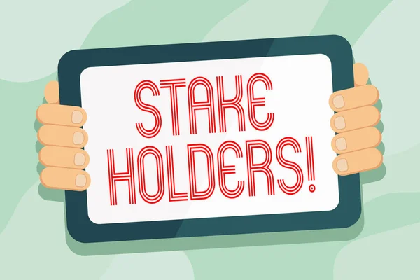 Handwriting text Stake Holders. Concept meaning dependent party with each of those make wager deposits money Color Tablet Smartphone with Blank Screen Handheld from the Back of Gadget. — Stock Photo, Image