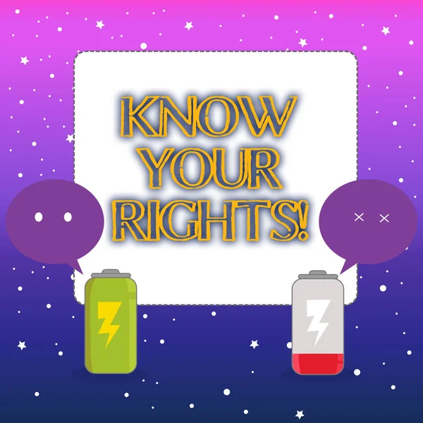 Word writing text Know Your Rights. Business concept for must have knowledge about what you owe to community Fully Charged and Discharged Battery with Two Colorful Emoji Speech Bubble.