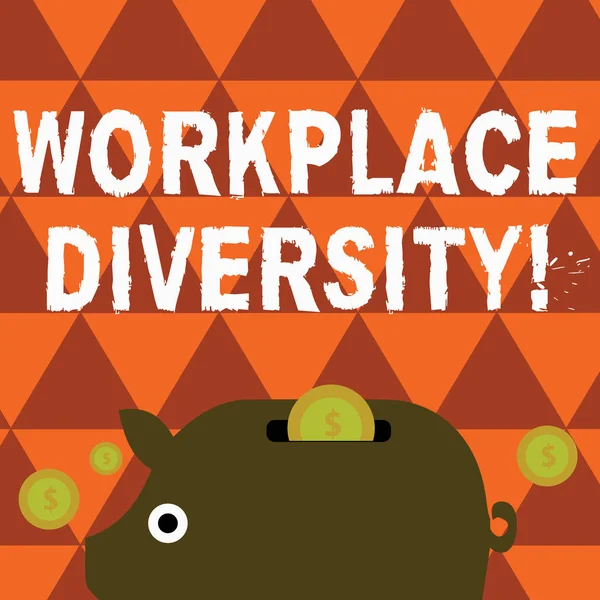 Word writing text Workplace Diversity. Business concept for include race gender religion and sexual orientation Colorful Piggy Money Bank and Coins with Dollar Currency Sign in the Slit.