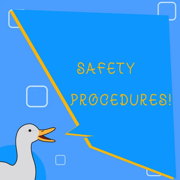 Word writing text Safety Procedures. Business concept for steps description of process when deviation may cause loss photo of Duck Speaking with Uneven Shape Blank Blue Speech Balloon.