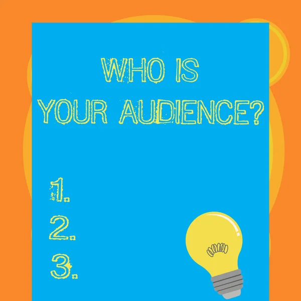 Writing note showing Who Is Your Audience Question. Business photo showcasing who is watching or listening to your speech Light Bulb with Filament Inside Resting on Blank Color Paper.