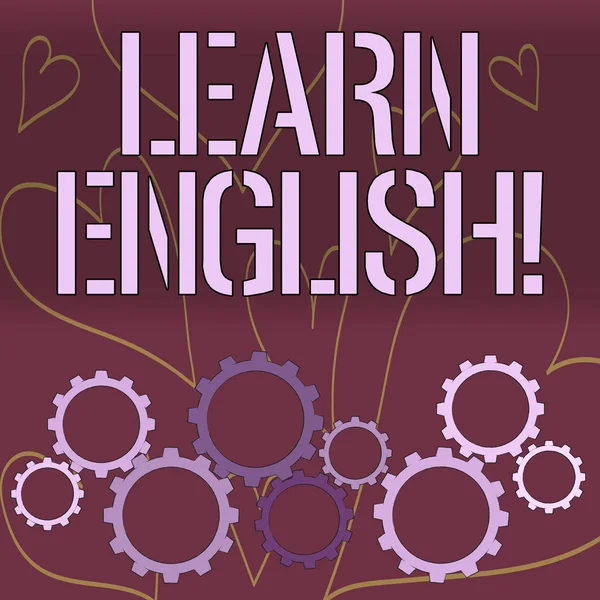 Word writing text Learn English. Business concept for gain or acquire knowledge in new language by studying Colorful Cog Wheel Gear Engaging, Interlocking and Tesselating Flat Style.