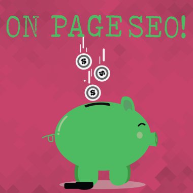 SEO sayfasında el yazısı metni. Kavram anlamı önlemler Web sitesi içinde alınan pozisyon arama sıralamalarını geliştirmek renk Piggy Bankası SideView ve dolar para paraları yarık aşağı Falling.