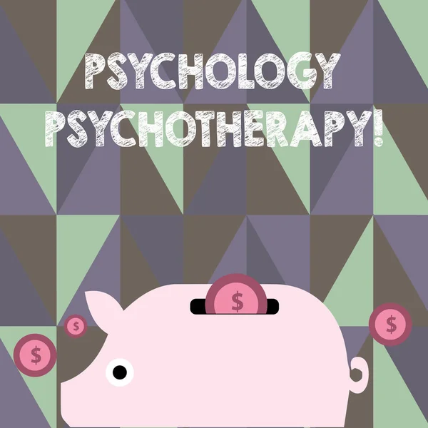 Text sign showing Psychology Psychotherapy. Conceptual photo treatment of mental disorder by psychological means Colorful Piggy Money Bank and Coins with Dollar Currency Sign in the Slit. — Stock Photo, Image