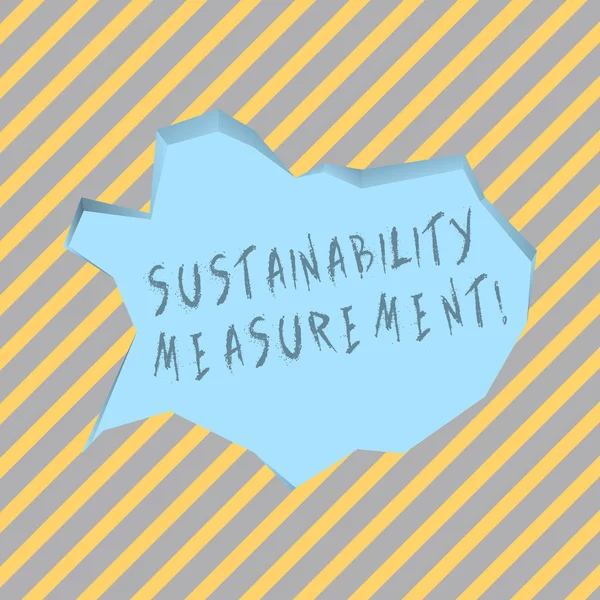 Szöveg jel mutatja a fenntarthatóság mérés. Fogalmi fénykép intézkedés környezetvédelmi társadalmi és gazdasági területek üres halvány kék beszéd buborék szabálytalan vágott szélét alakú 3D-s stílus háttér. — Stock Fotó