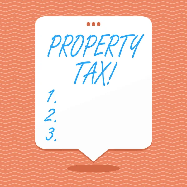 Conceptual hand writing showing Property Tax. Business photo showcasing bills levied directly on your property by government White Speech Balloon Floating with Three Punched Hole on Top. — Stock Photo, Image
