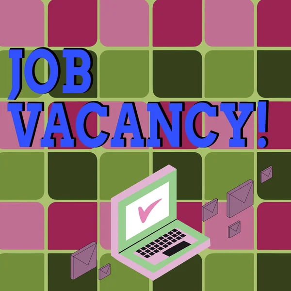 Text sign showing Job Vacancy. Conceptual photo announcing state of being empty or available job be taken Color Mail Envelopes around Laptop with Check Mark icon on Monitor Screen.