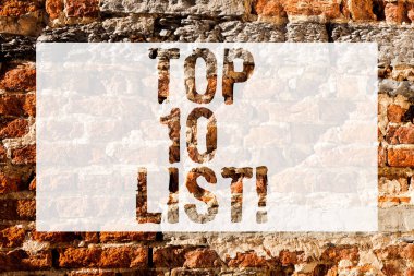 Handwriting text Top 10 List. Concept meaning highest ranked demonstratings places or items in group or category Brick Wall art like Graffiti motivational call written on the wall. clipart