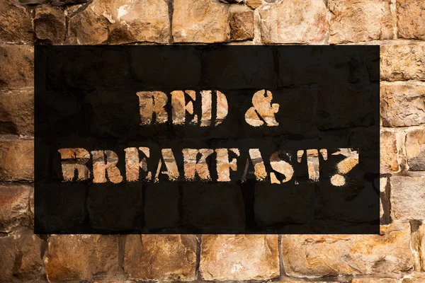 Conceptual hand writing showing Bed And Breakfast Question. Business photo text describe level catering included hotels prices Brick Wall art like Graffiti motivational call written on the wall.