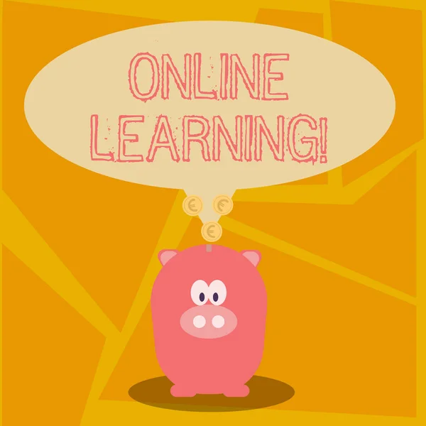 Conceptual hand writing showing Online Learning. Business photo showcasing refers to course program or degree delivered on internet Speech Bubble with Coins on its Tail Pointing to Piggy Bank. — Stock Photo, Image