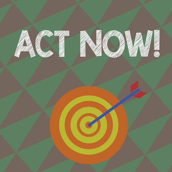 Writing note showing Act Now. Business photo showcasing do not hesitate and start working or doing stuff right away Dart Board in Concentric Style with Arrow Hitting the Center Bulls Eye. — Stock Photo, Image
