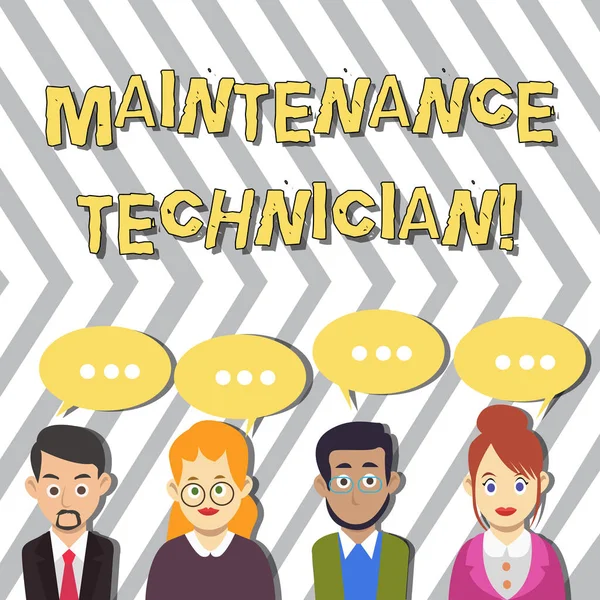 Conceptual hand writing showing Maintenance Technician. Business photo text Troubleshoot and maintain production equipment Group of Business People with Speech Bubble with Three Dots.