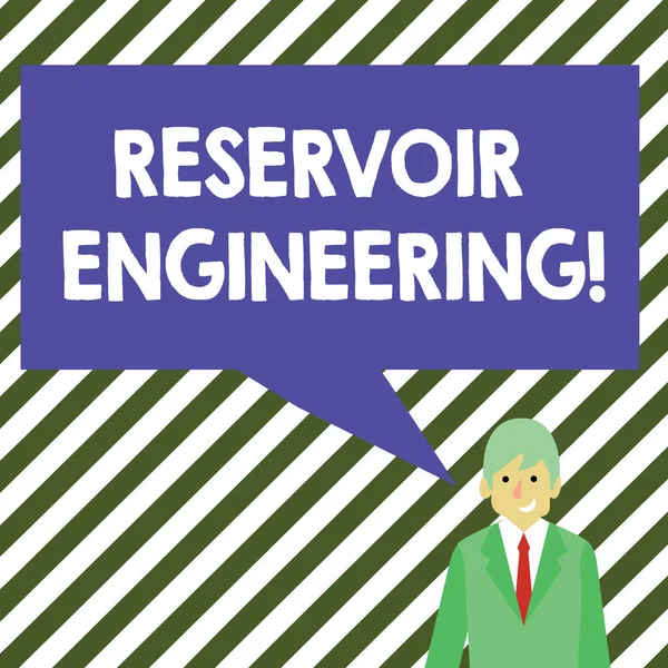 Word writing text Reservoir Engineering. Business concept for evelopment and production of oil and gas reservoirs Businessman Smiling and Talking with Blank Rectangular Color Speech Bubble. — Stock Photo, Image