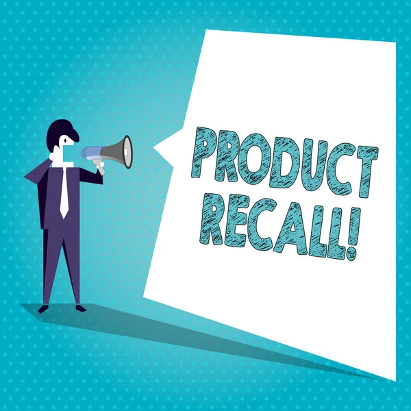 Sinal de texto mostrando Product Recall. Foto conceitual pedido analysisufacturer retornar produto após problemas de descoberta Empresário Grito em Megafone e Branco Branco Branco Forma Discurso Bolha . — Fotografia de Stock