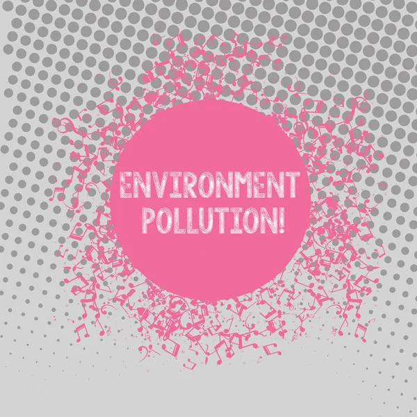 Πινακίδα κειμένου που δείχνει την περιβαλλοντική ρύπανση. Εννοιολογική φωτογραφία οι μολυσματικές ουσίες στο φυσικό περιβάλλον αποσυναρμολογήσεις και συγκεχυμένες μουσικές σημειώσεις εικονίδιο γύρω από κενό πολύχρωμο κύκλο. — Φωτογραφία Αρχείου