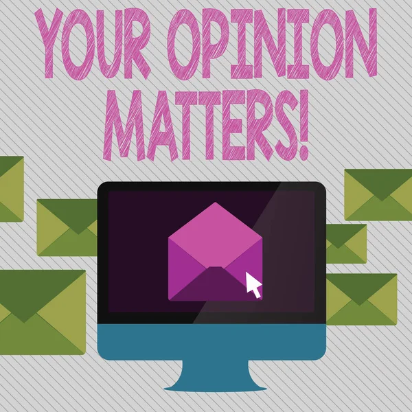 Conceptual hand writing showing Your Opinion Matters. Business photo showcasing show you do not agree with something that just been said Open Envelope inside Computer Letter Casing Surrounds the PC. — Stockfoto